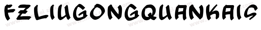 FZLiuGongQuanKaiS B字体转换